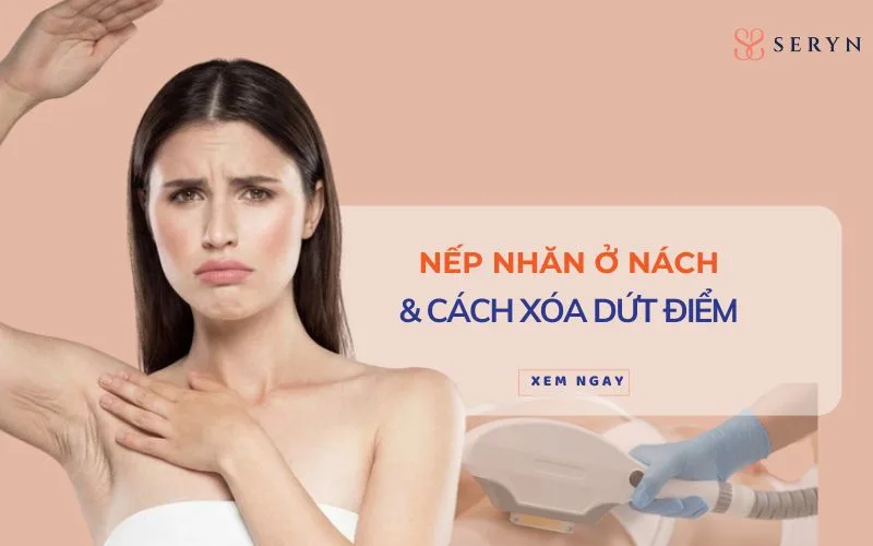 4 kiểu nếp nhăn ở nách và cách xóa nhăn dứt điểm