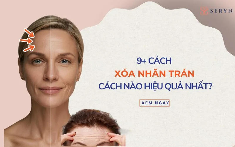 9+ Cách xóa nhăn trán hiện đại: Cách nào hiệu quả nhất?