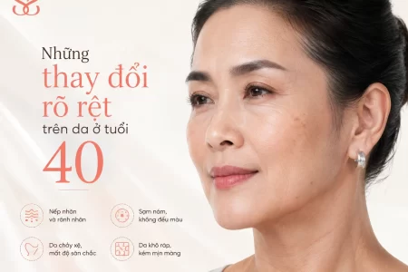 Những thay đổi rõ rệt trên da ở tuổi 40